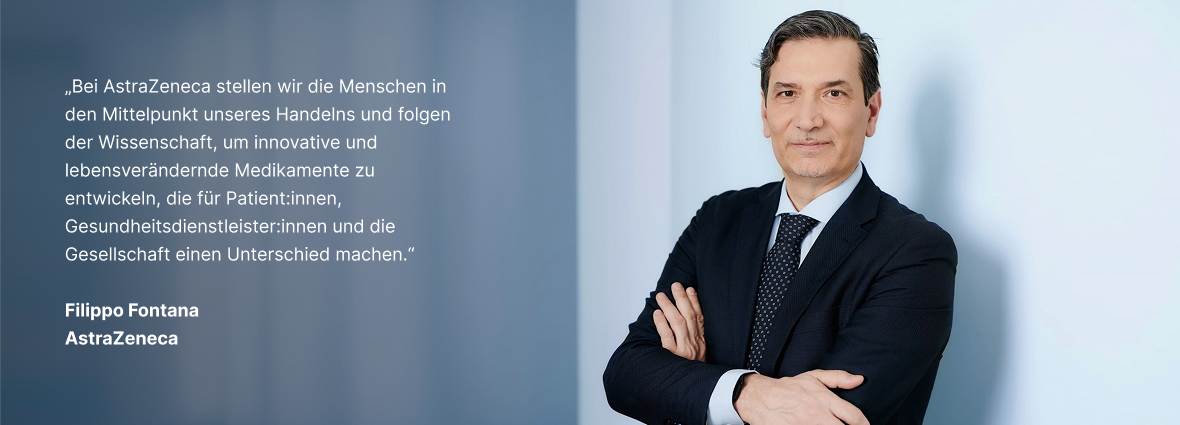 Filippo Fontana, Geschaeftsfuehrer von   AstraZeneca Oesterreich, mit Unternehmenszitat